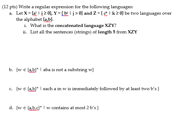 Write a regular expression for the following languages: Let X =