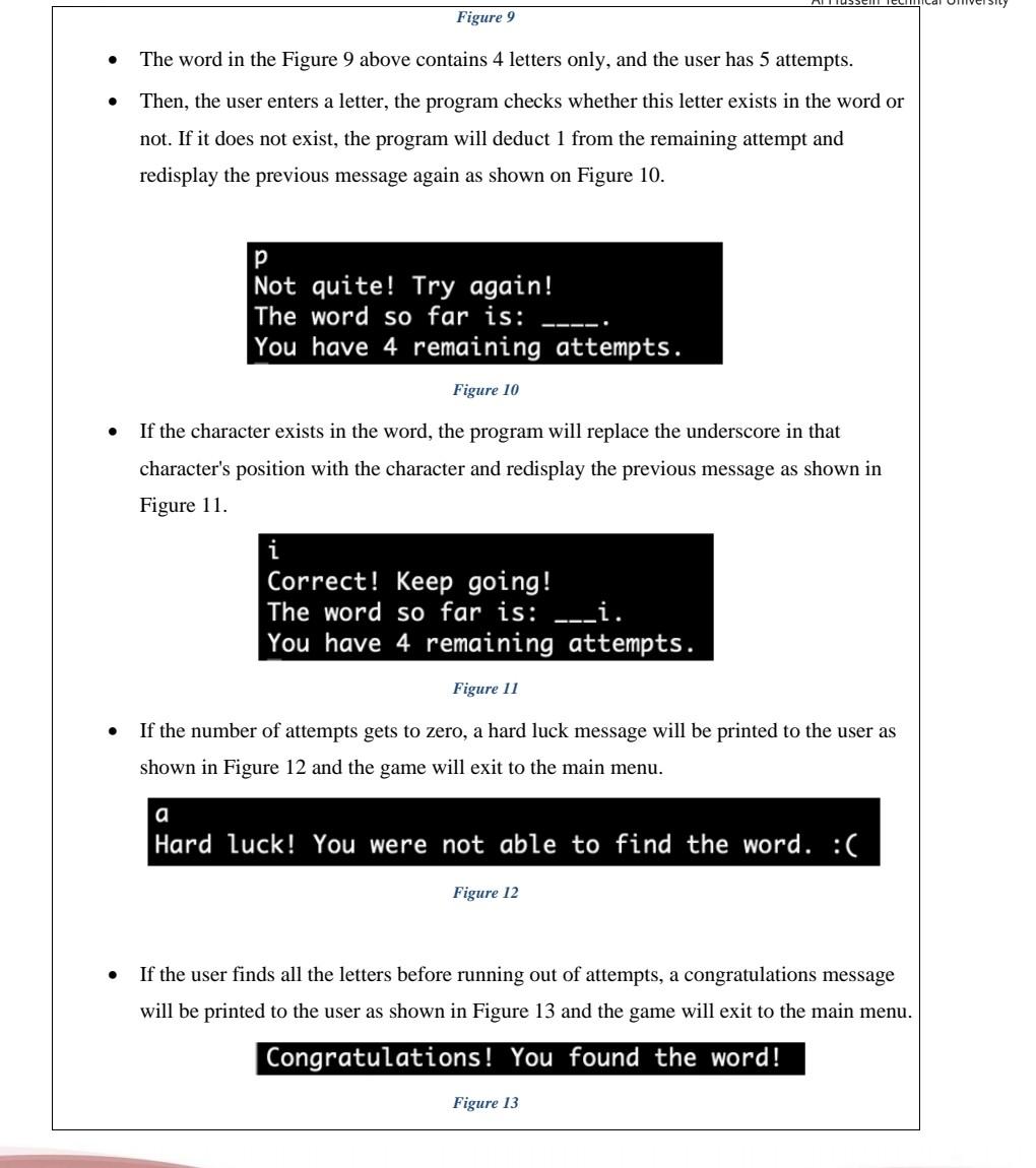 startHangmanGame to implement the Hangman game, which works as follows: The program