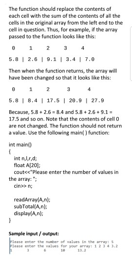 named readArray(), subtotal(), display) each takes as its arguments the following (1)