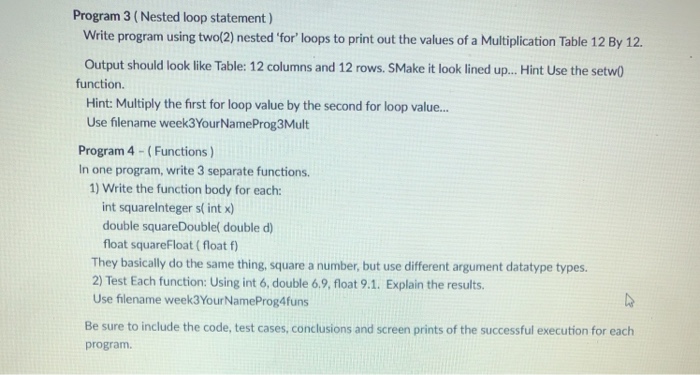  Program 3 (Nested loop statement) Write program using two(2) nested 'for'