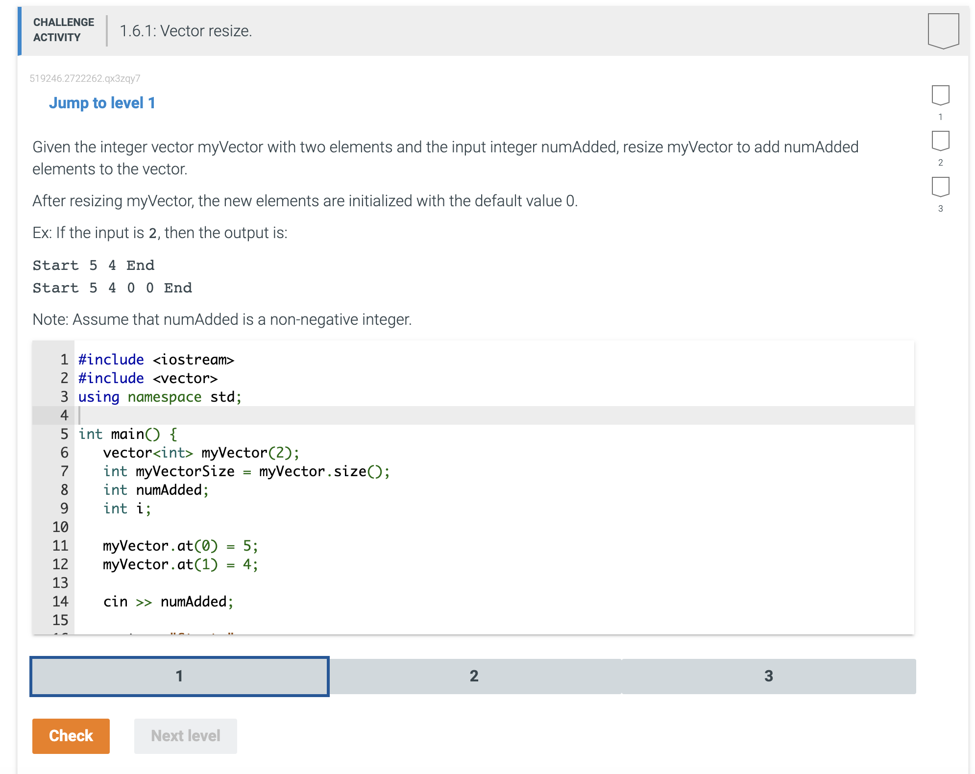  Jump to level 1 Given the integer vector myVector with two