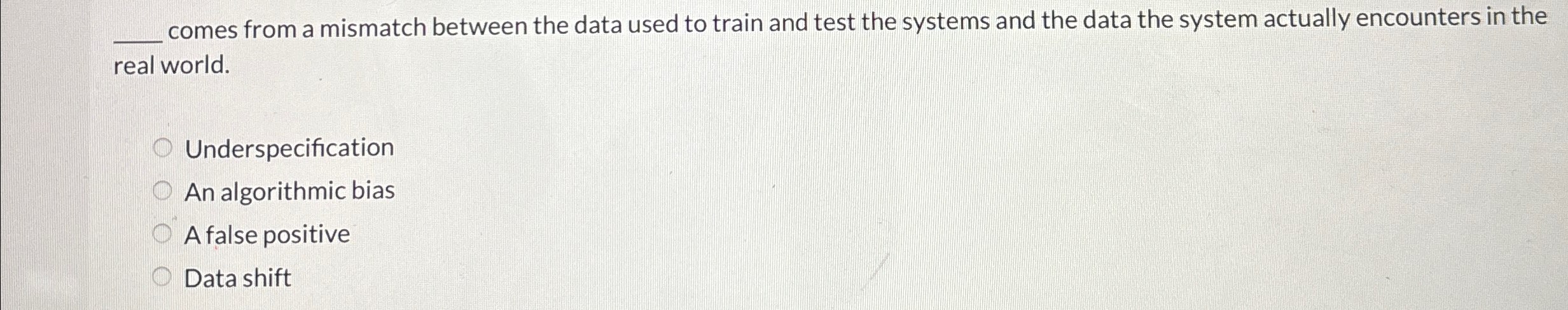  q, comes from a mismatch between the data used to train