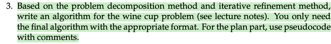  3. Based on the problem decomposition method and iterative refinement method,