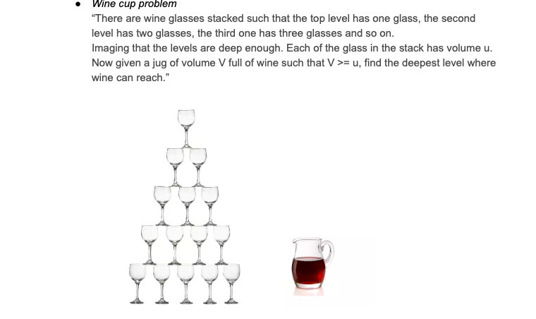 write an algorithm for the wine cup problem (see lecture notes). You