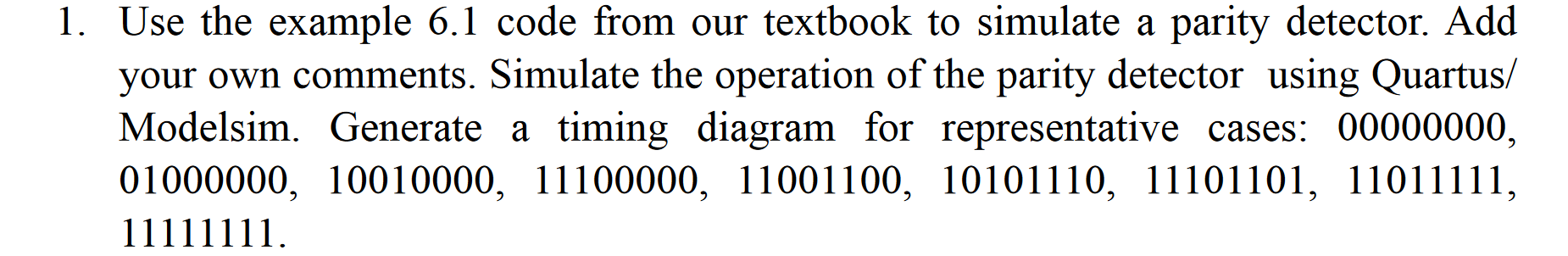  1. Use the example 6.1 code from our textbook to simulate