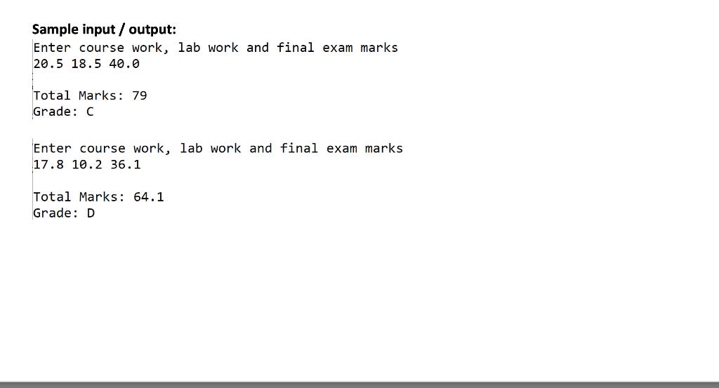 the total marks and compute its corresponding grade for a subject. Let