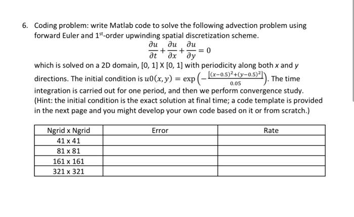  This is using matlab 6. Coding problem: write Matlab code to