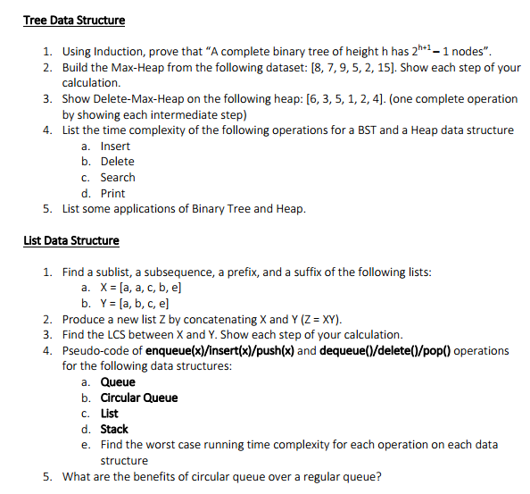  Using Induction, prove that "A complete binary tree of height h