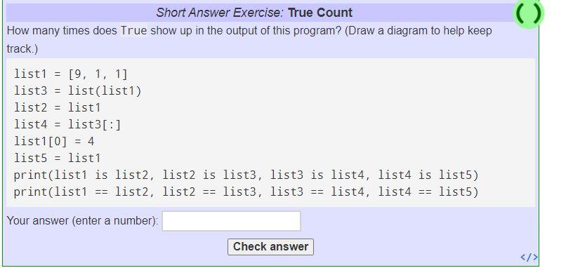 ( ) Short Answer Exercise: True Count How many times does