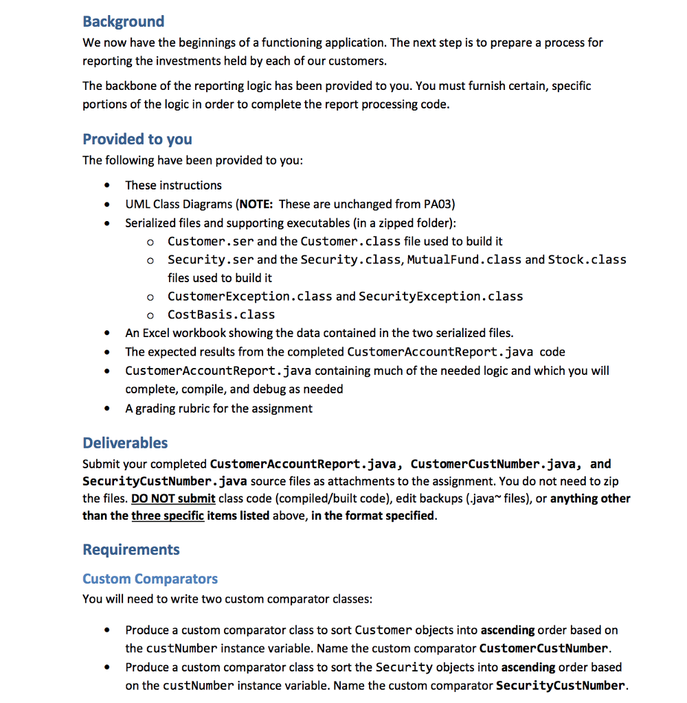 Need this Java Program completed before Wednesday. I'm providing the instuctions, UML