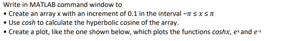  Write in MATLAB command window to Create an array x with