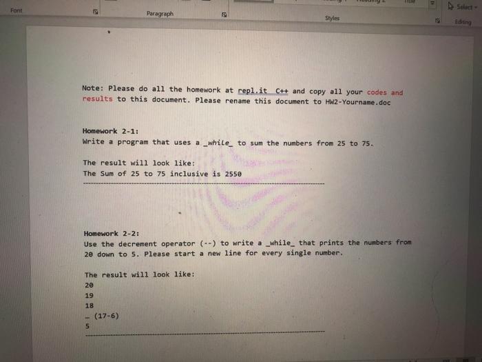  Font Select Paragraph Styles Editing Note: Please do all the homework