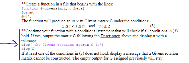 Computational linear algebra, matlab: Continue your function with a conditional statement that