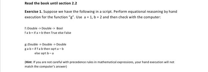 i need you to answer with haskell code. Read the book until