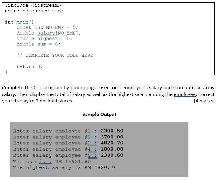 Given the C++ statements as below #include using namespace std; int main()
