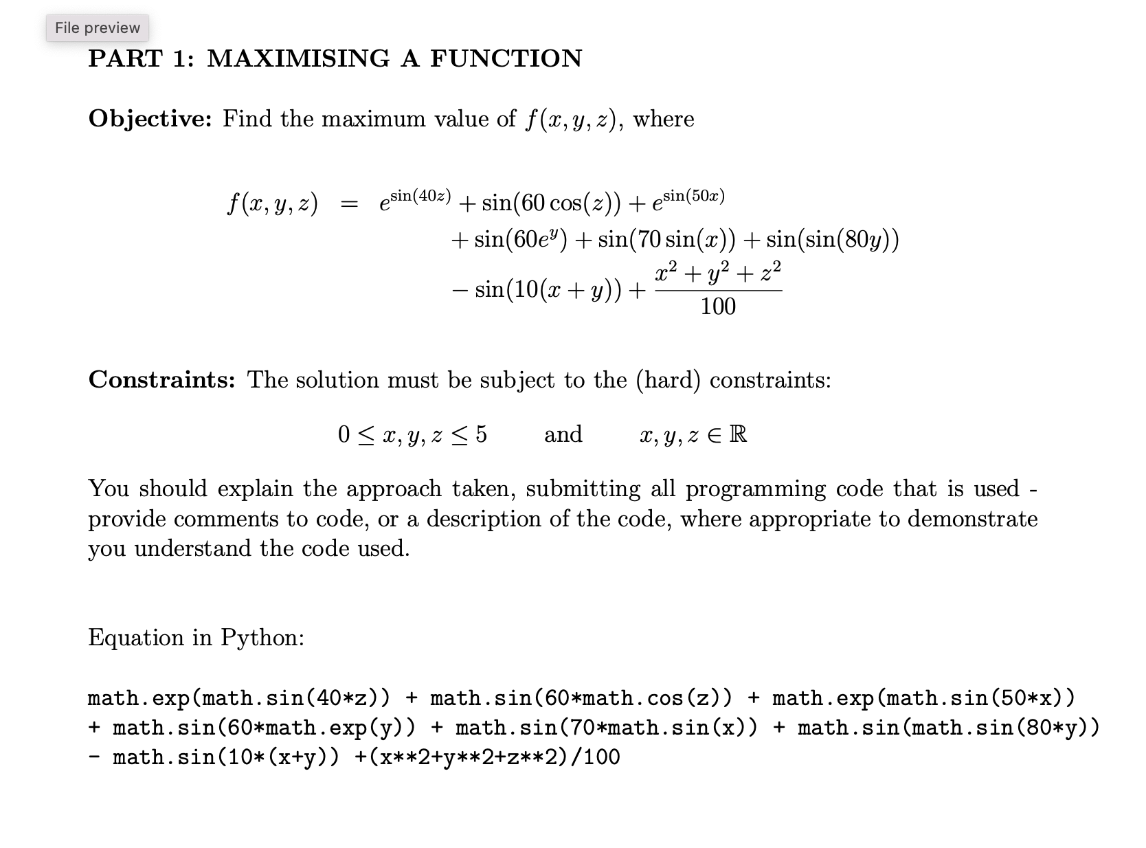  PART 1: MAXIMISING A FUNCTION Objective: Find the maximum value of