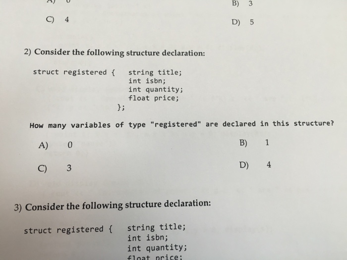  Consider the following structure declaration: struck registered { string title; int