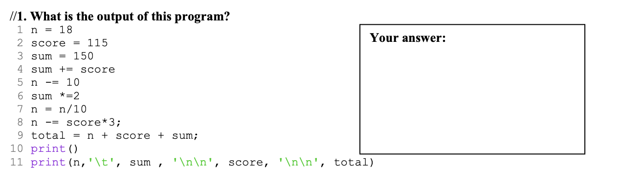 in python //1. What is the output of this program? 1 n