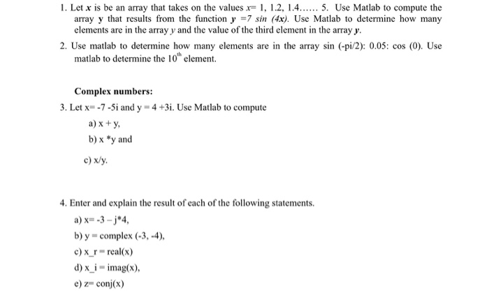  Let x is be an array that takes on the values