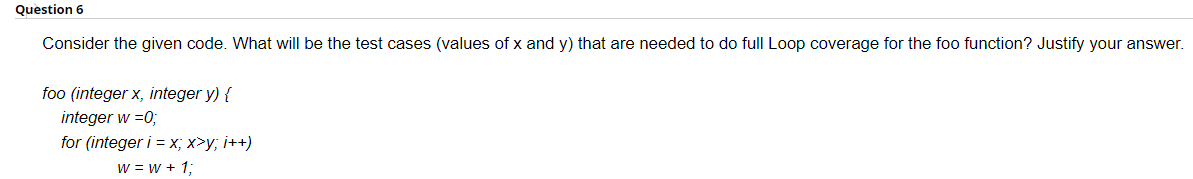  Question 6 Consider the given code. What will be the test