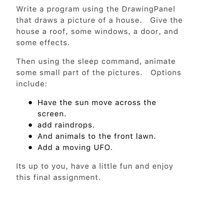  Java Program Write a program using the Drawing Panel that draws