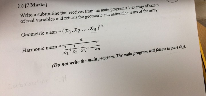  solve using Fortran show all steps and write the main program
