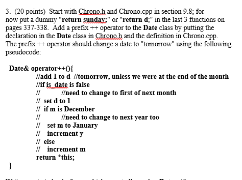 Programming language is C++. Show finished code and an example of the