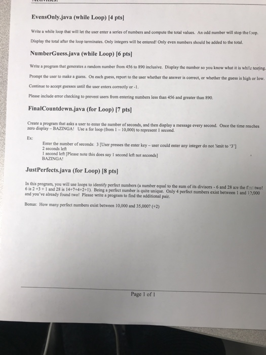  EvensOnly-java (while Loop) 14 pts Write a while loop that will