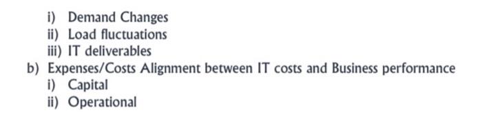 provider 2) Identify the Business drivers for optimal performance a) Capacity Planning