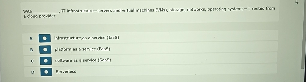  With , IT infrastructure-servers and virtual machines (VMs), storage, networks, operating