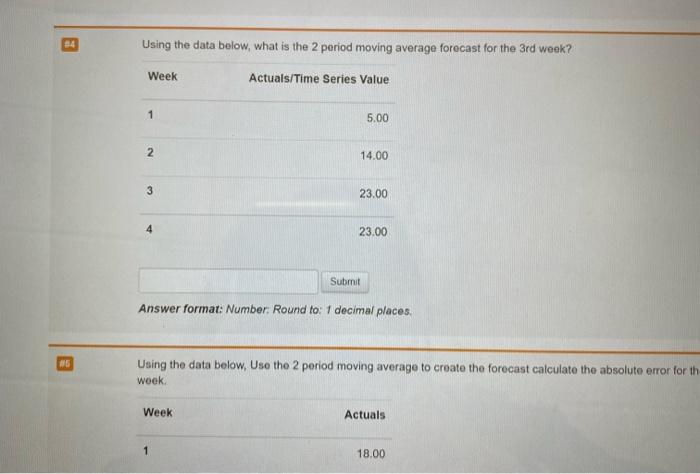 forecast for the 4th week? The weights aro 20, 30, 50 (oldest