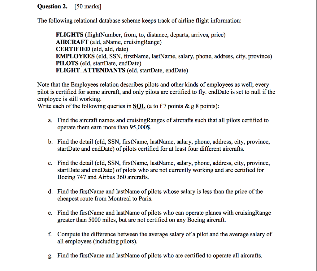 need help with this question, in SQL please Question 2. [50