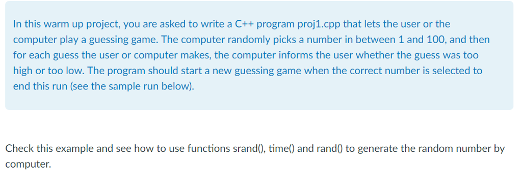  Use BINARY SEARCH for computer play part: Output example: Here is