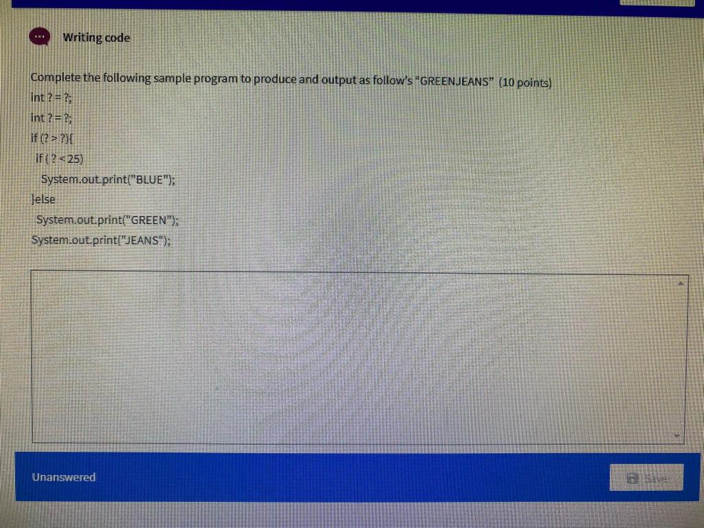  Writing code Complete the following sample program to produce and output
