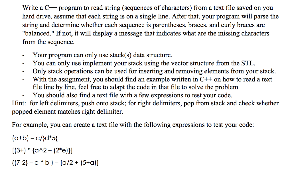 Use c++ and only use pop, push and back functions and make
