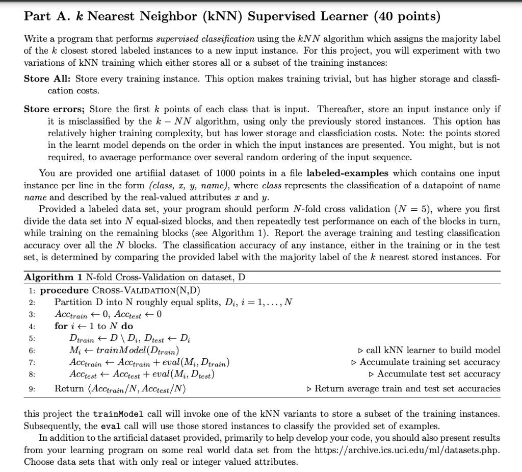 Please use python to write this program. Part A. k Nearest Neighbor