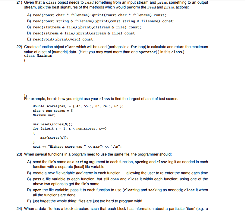  21) Given that a class object needs to read something from