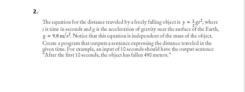 Please solve in Visual Studios C++ 2. The equation for the distance