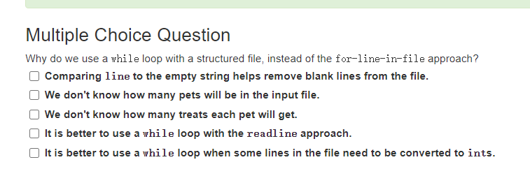  Multiple Choice Question Why do we use a while loop with