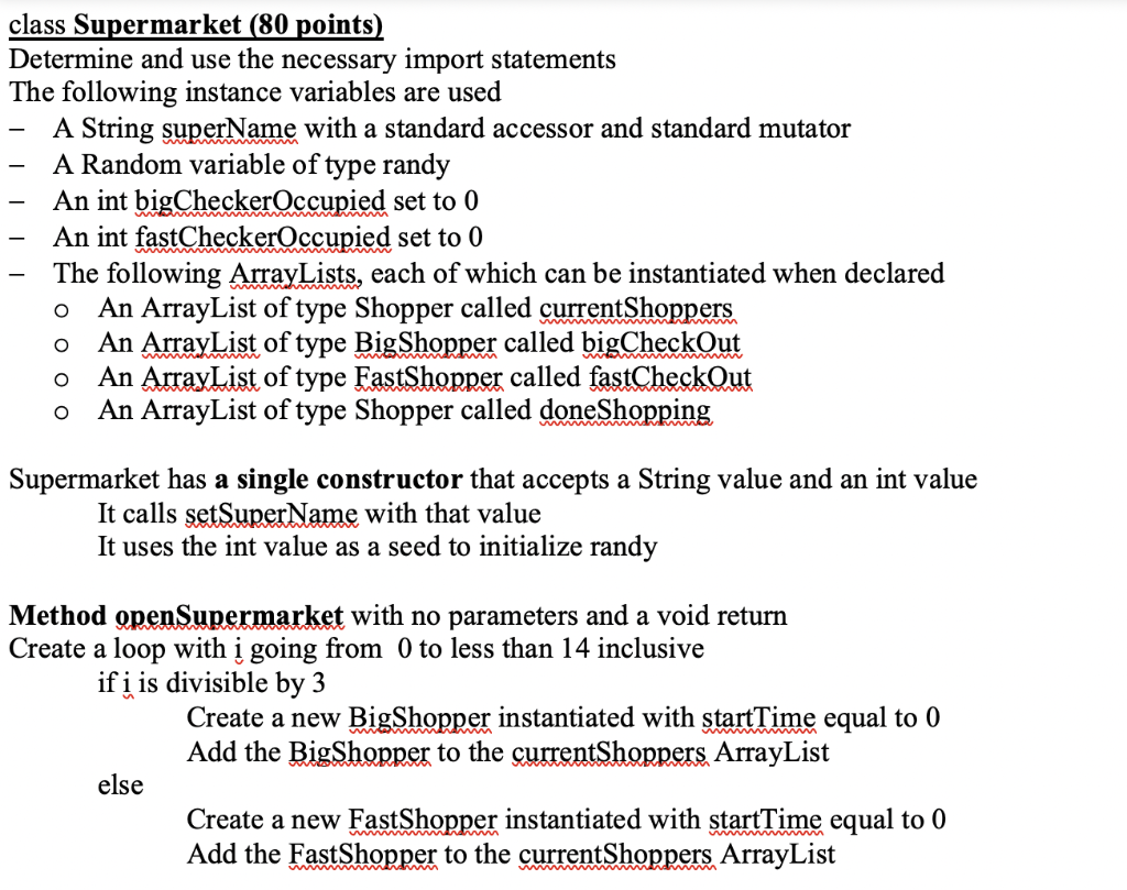 is checked out that shopper is put into a separate list of