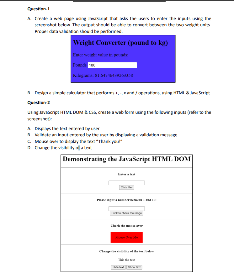  Question-1 A. Create a web page using JavaScript that asks the