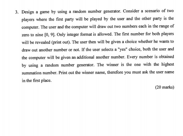  Help me 3. Design a game by using a random number