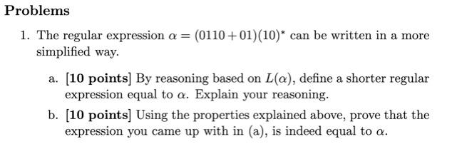  Using discrete math knowledge Problems 1. The regular expression a =