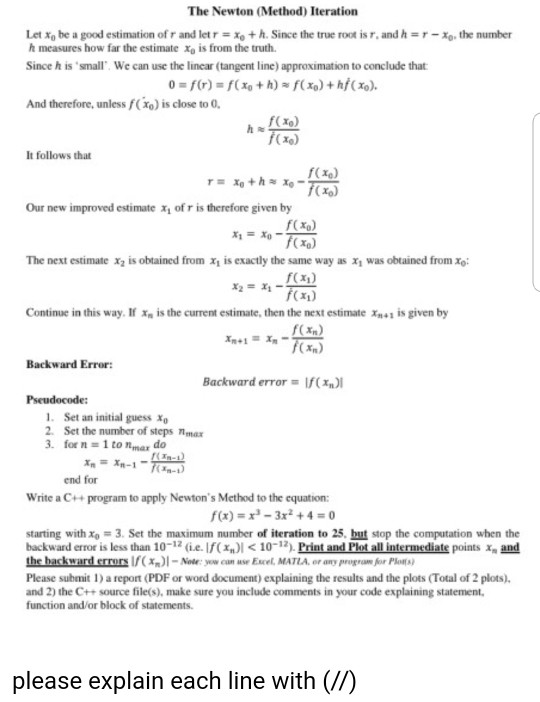 The Newton (Method) Iteration Let Xo be a good estimation of