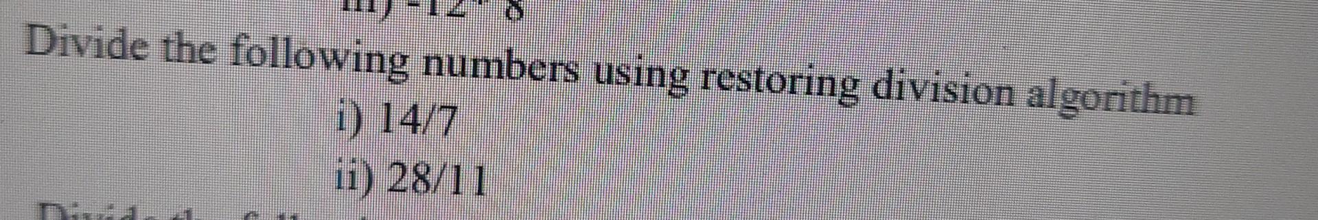  computer architecture and organisation please do both the ques please write