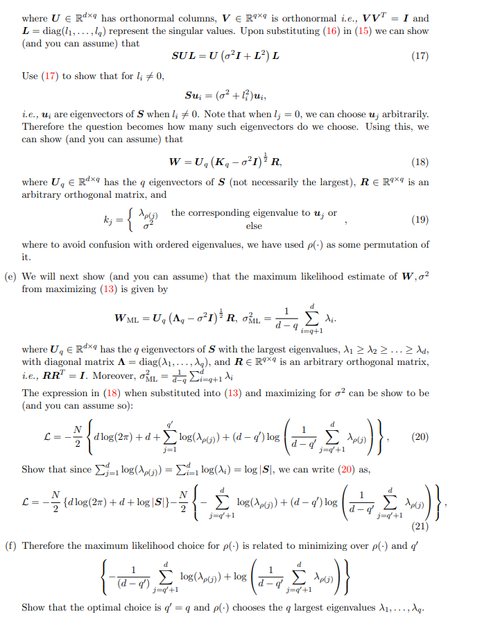 Consider the latent variable model x=Wz+e, (12) where I E Rd, 2