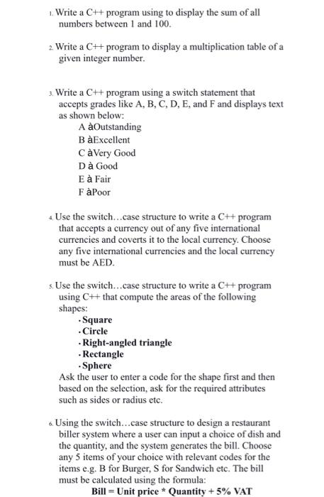  Write a C++ program using to display the sum of all