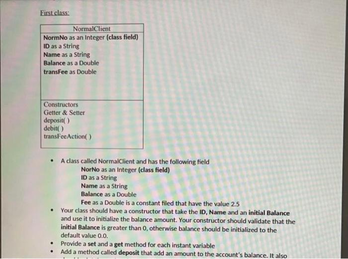  write in java First class: NormalClient NormNo as an Integer (class
