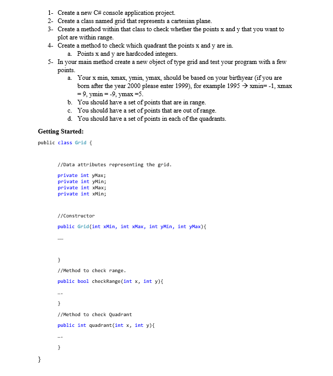 C# program 1- Create a new C# console application project. 2- Create