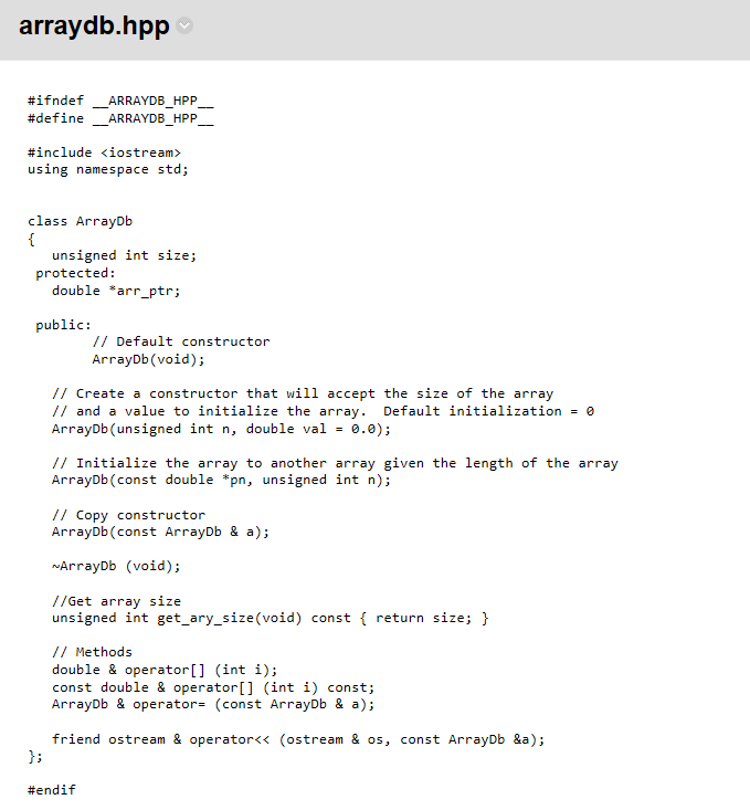 In C++ For this assignment, you will use the arraydb class that